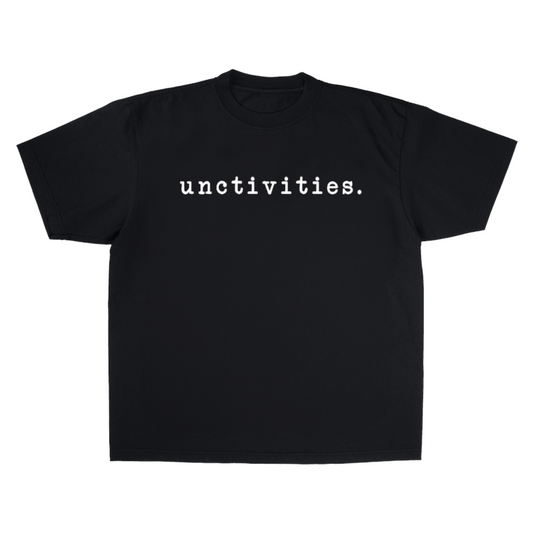 Unctivities T-Shirt